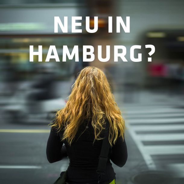 Neu in Hamburg?